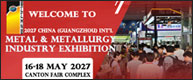 2027 China (Guangzhou) Int'l Metal & Metallurgy Industry Exhibition